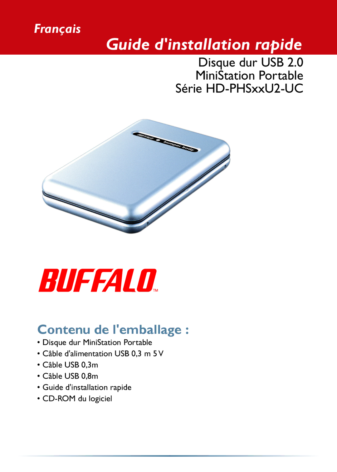 Buffalo Technology HD-PHSxxU2-UC setup guide Guide dinstallation rapide, Français 