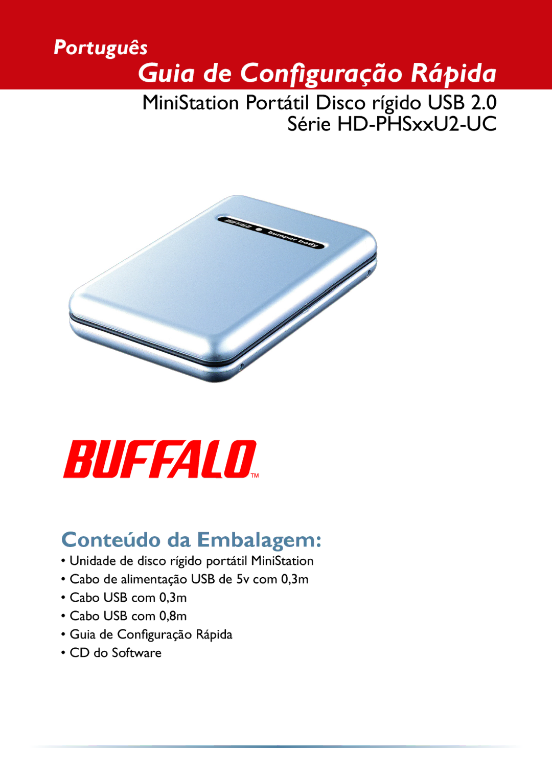 Buffalo Technology HD-PHSxxU2-UC setup guide Guia de Configuração Rápida, Português 