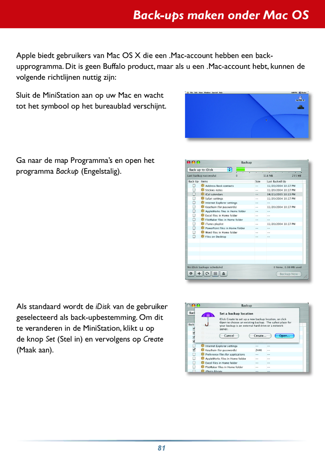 Buffalo Technology HD-PHSxxU2-UC setup guide Back-ups maken onder Mac OS 