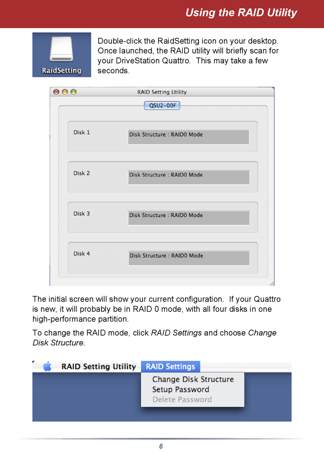 Buffalo Technology HD-QSTSU2 manual Using the RAID Utility 