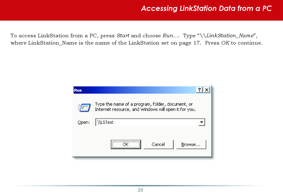 Buffalo Technology HS-DGL manual Accessing LinkStation Data from a PC 
