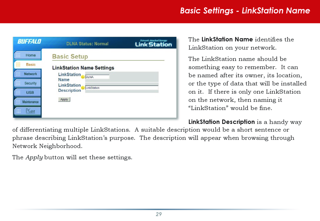 Buffalo Technology HS-DGL manual Basic Settings - LinkStation Name, LinkStation Description is a handy way 