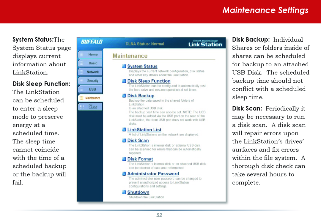 Buffalo Technology HS-DGL manual Maintenance Settings, System Status:The, Disk Backup: Individual, Disk Sleep Function 
