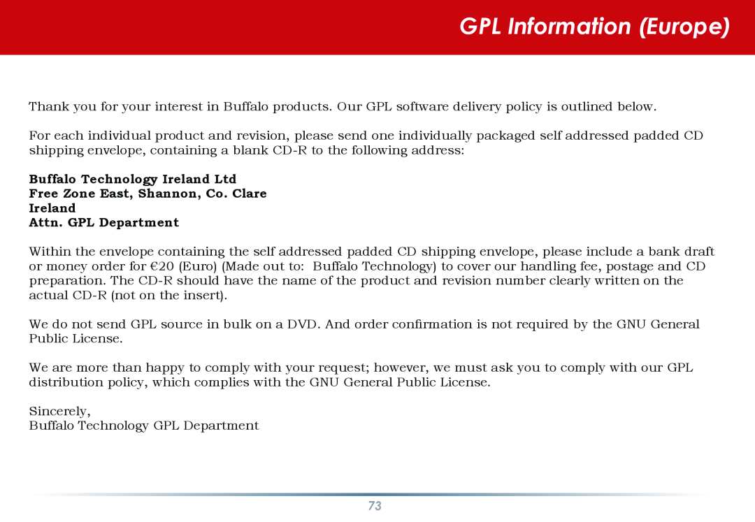 Buffalo Technology HS-DGL manual GPL Information Europe, Buffalo Technology Ireland Ltd, Attn. GPL Department 