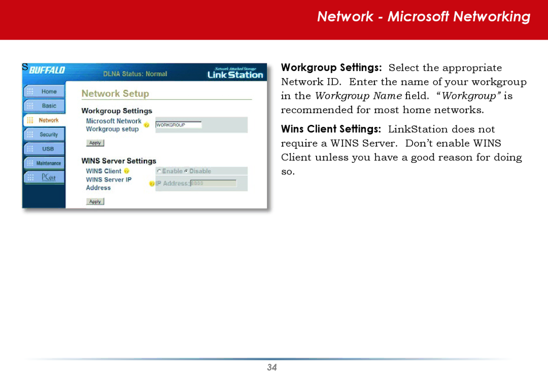 Buffalo Technology HS-DGL manual Network Microsoft Networking, Wins Client Settings LinkStation does not 