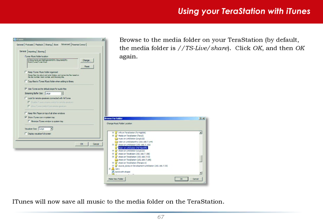 Buffalo Technology HS-DH-TGL/R5 user manual Using your TeraStation with iTunes 