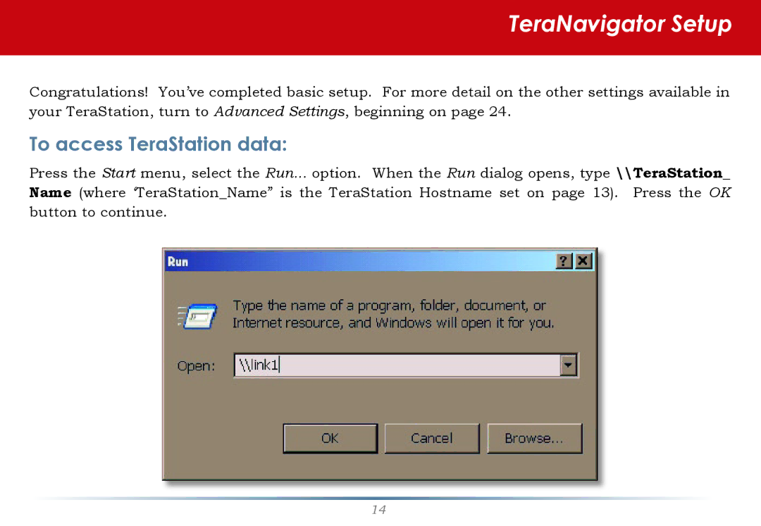 Buffalo Technology HS-DTGL/R5 user manual To access TeraStation data 