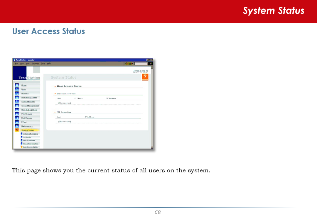 Buffalo Technology HS-DTGL/R5 user manual System Status, User Access Status 