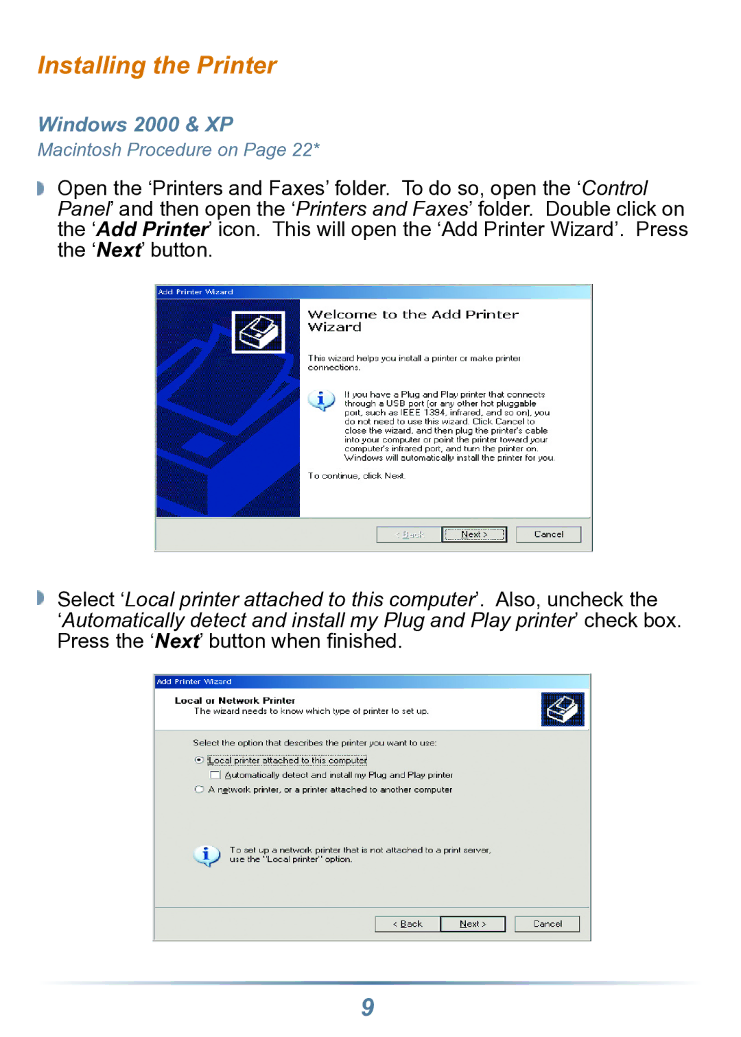 Buffalo Technology LPV2-USB-TX1 user manual Installing the Printer, Windows 2000 & XP 