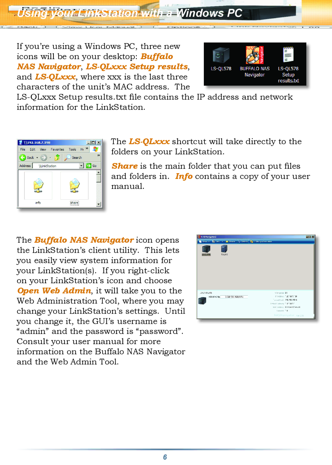 Buffalo Technology LS-QL/R5 setup guide Using your LinkStation with a Windows PC 