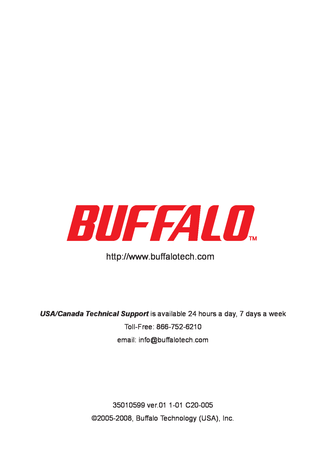 Buffalo Technology LS-QL/R5 setup guide Toll-Free email info@buffalotech.com 