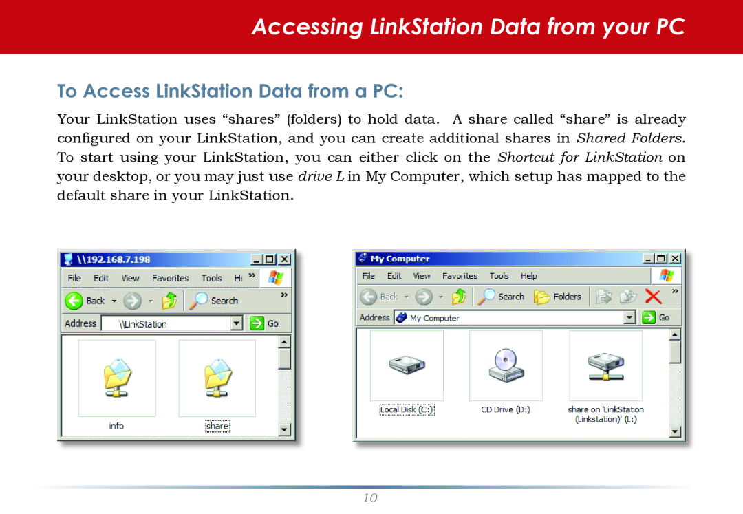 Buffalo Technology LS-WTGL/R1 manual Accessing LinkStation Data from your PC, To Access LinkStation Data from a PC 