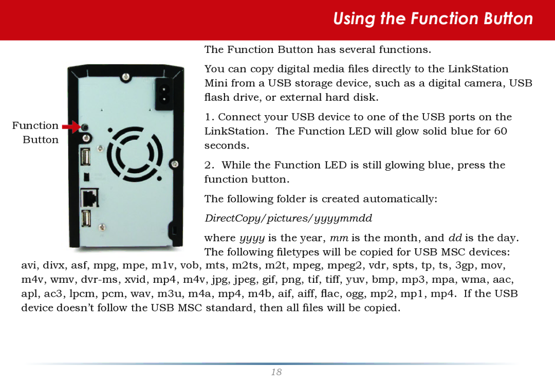 Buffalo Technology LS-WTGL/R1 manual Using the Function Button, DirectCopy/pictures/yyyymmdd 