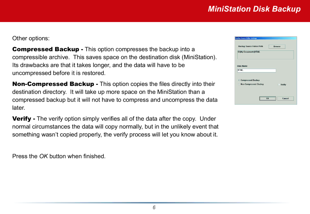 Buffalo Technology MiniStation user manual Press the OK button when ﬁ nished 