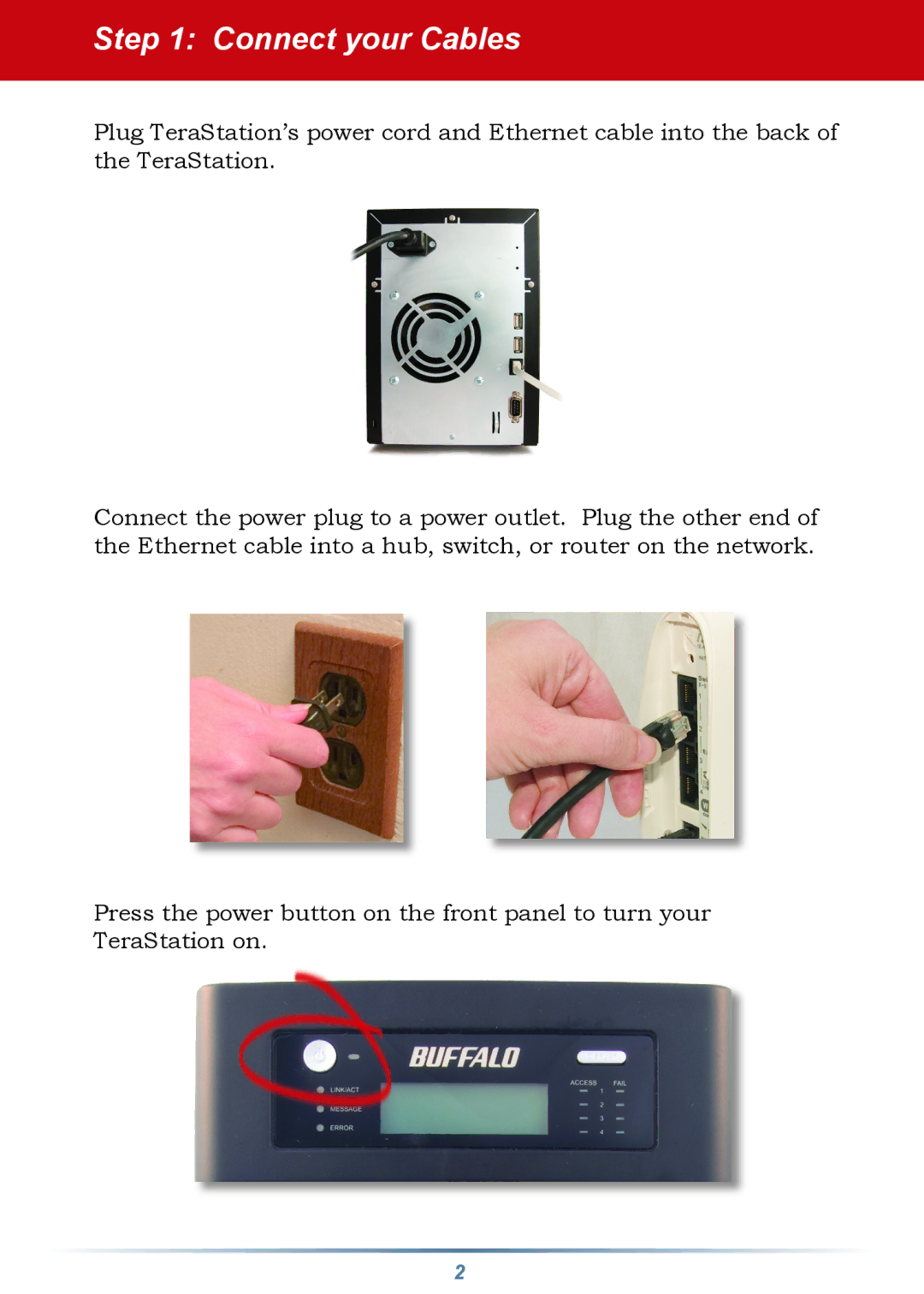 Buffalo Technology none setup guide Connect your Cables 