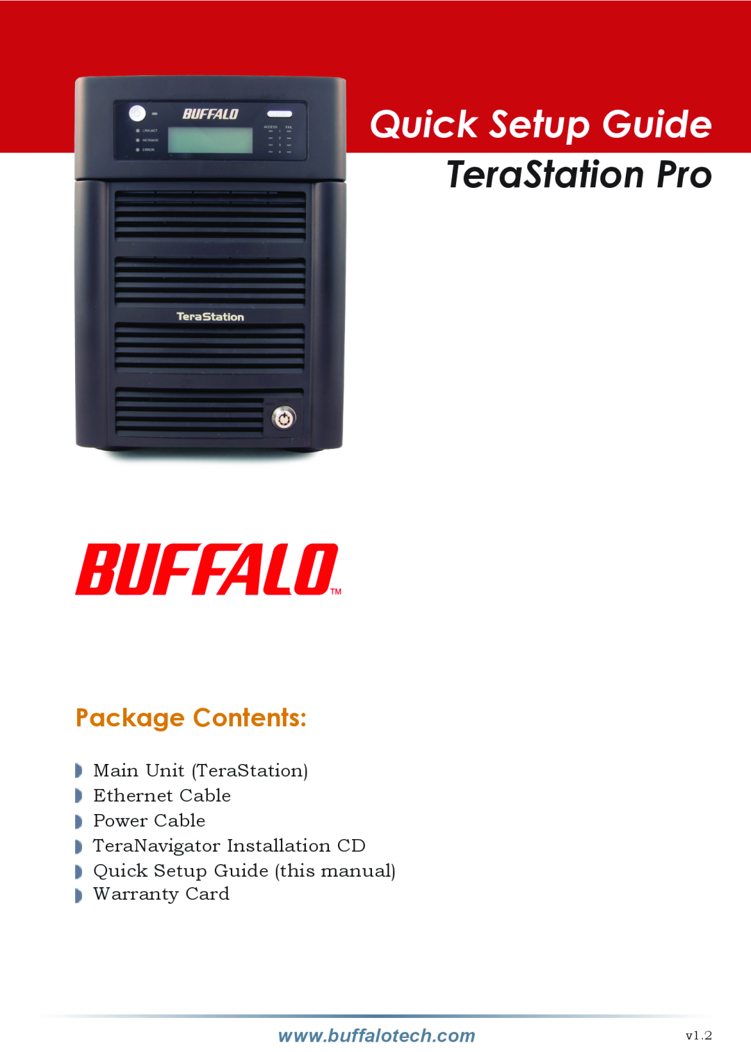 Buffalo Technology none setup guide Package Contents, Quick Setup Guide, TeraStation Pro 