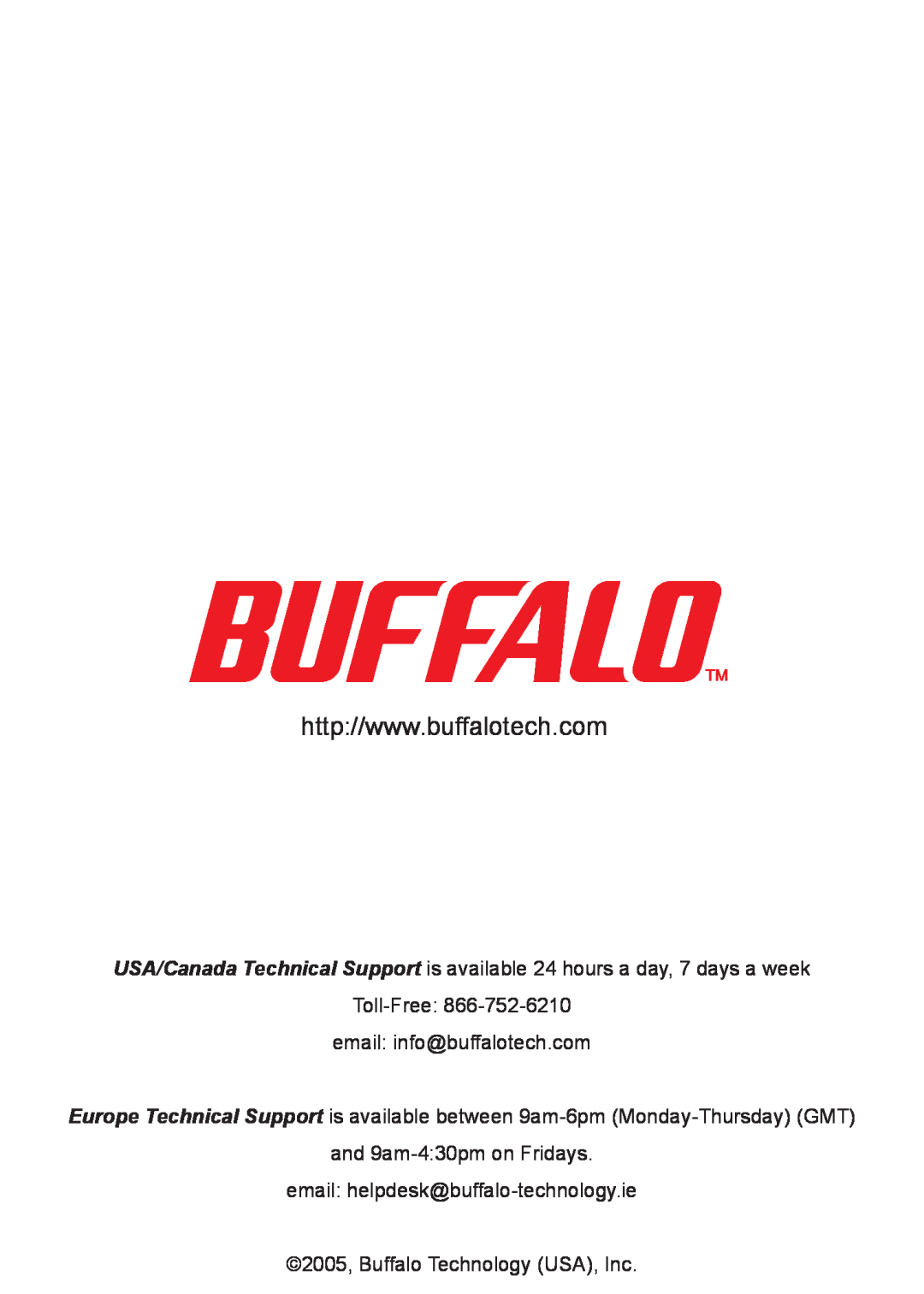 Buffalo Technology none setup guide Toll-Free email info@buffalotech.com, 2005, Buffalo Technology USA, Inc 