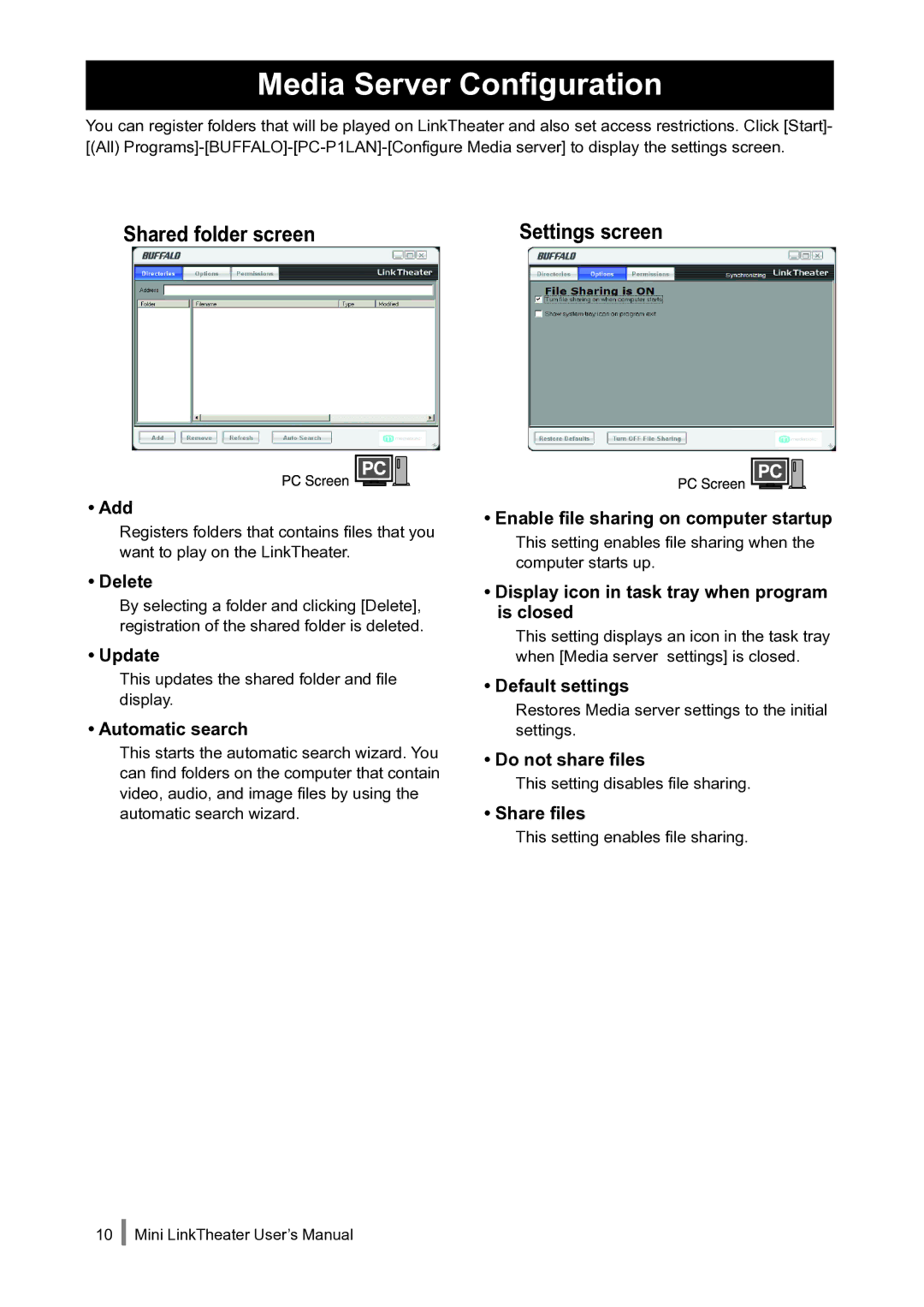 Buffalo Technology PC-P1LAN user manual Media Server Configuration, Shared folder screen, Settings screen 