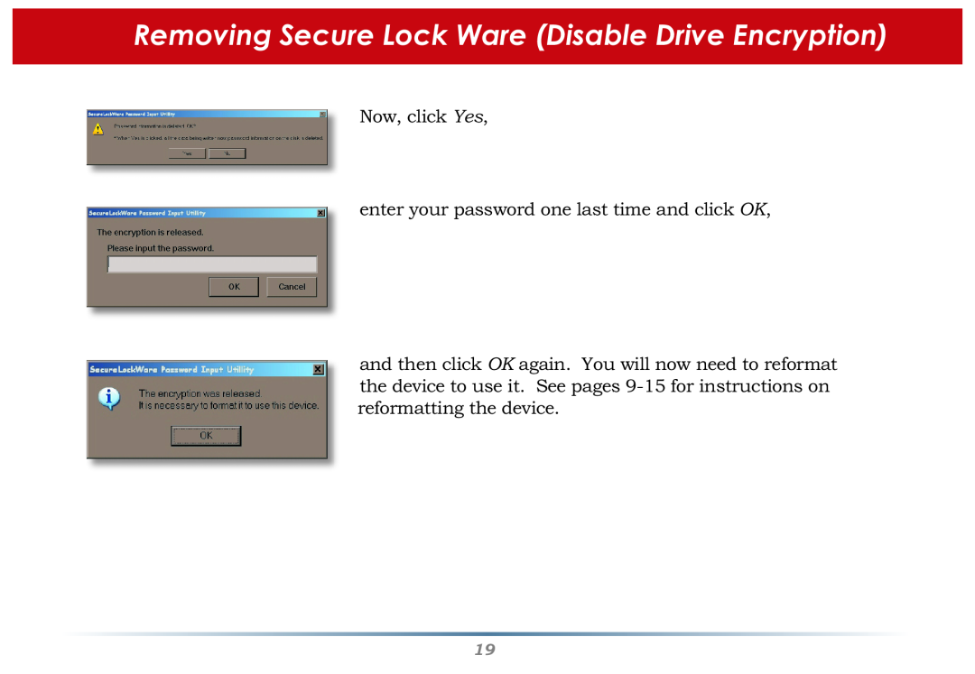 Buffalo Technology user manual Removing Secure Lock Ware Disable Drive Encryption 
