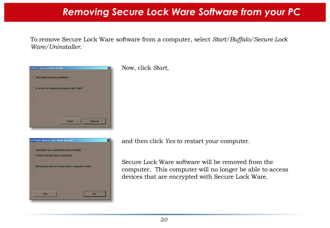 Buffalo Technology user manual Removing Secure Lock Ware Software from your PC 