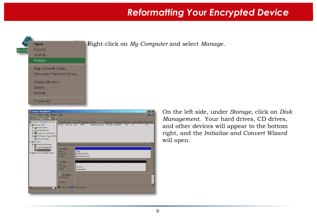 Buffalo Technology Secure Lock Ware Reformatting Your Encrypted Device, Right-click on My Computer and select Manage 