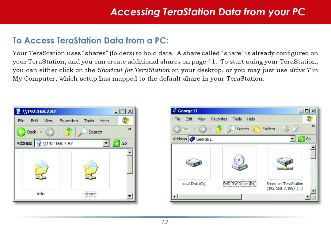 Buffalo Technology TS-HTGL/R5 user manual Accessing TeraStation Data from your PC, To Access TeraStation Data from a PC 