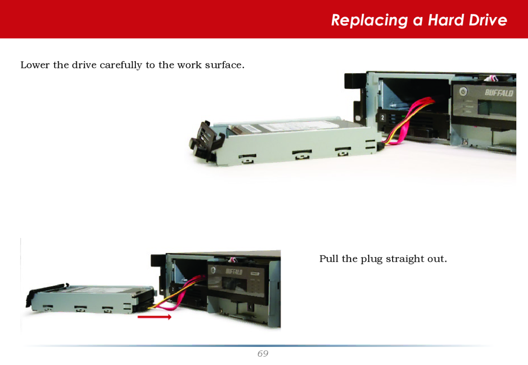 Buffalo Technology TS-RHTGL/R5 user manual Replacing a Hard Drive 