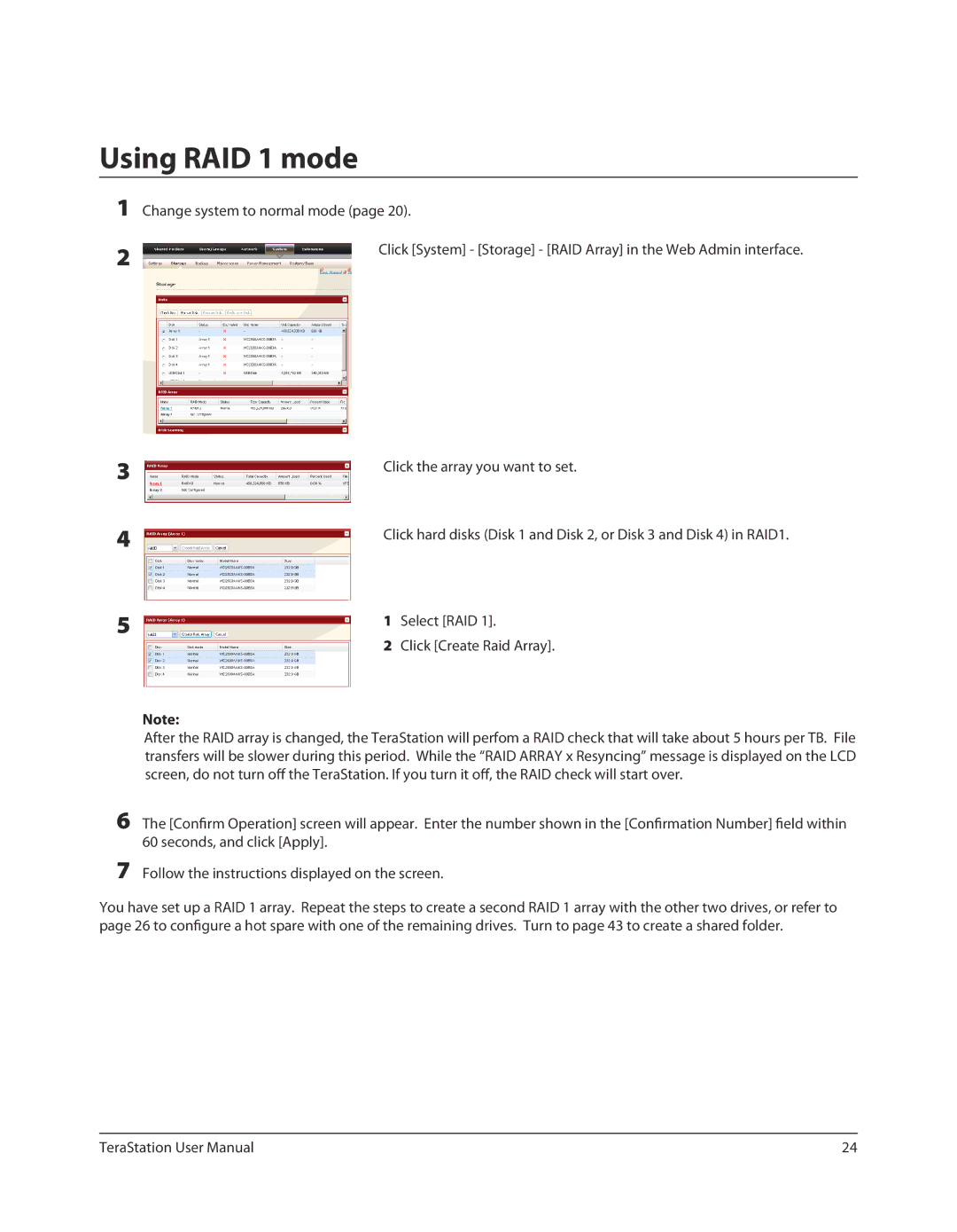 Buffalo Technology TS-RXL, TSXE80TLR5 user manual Using RAID 1 mode 