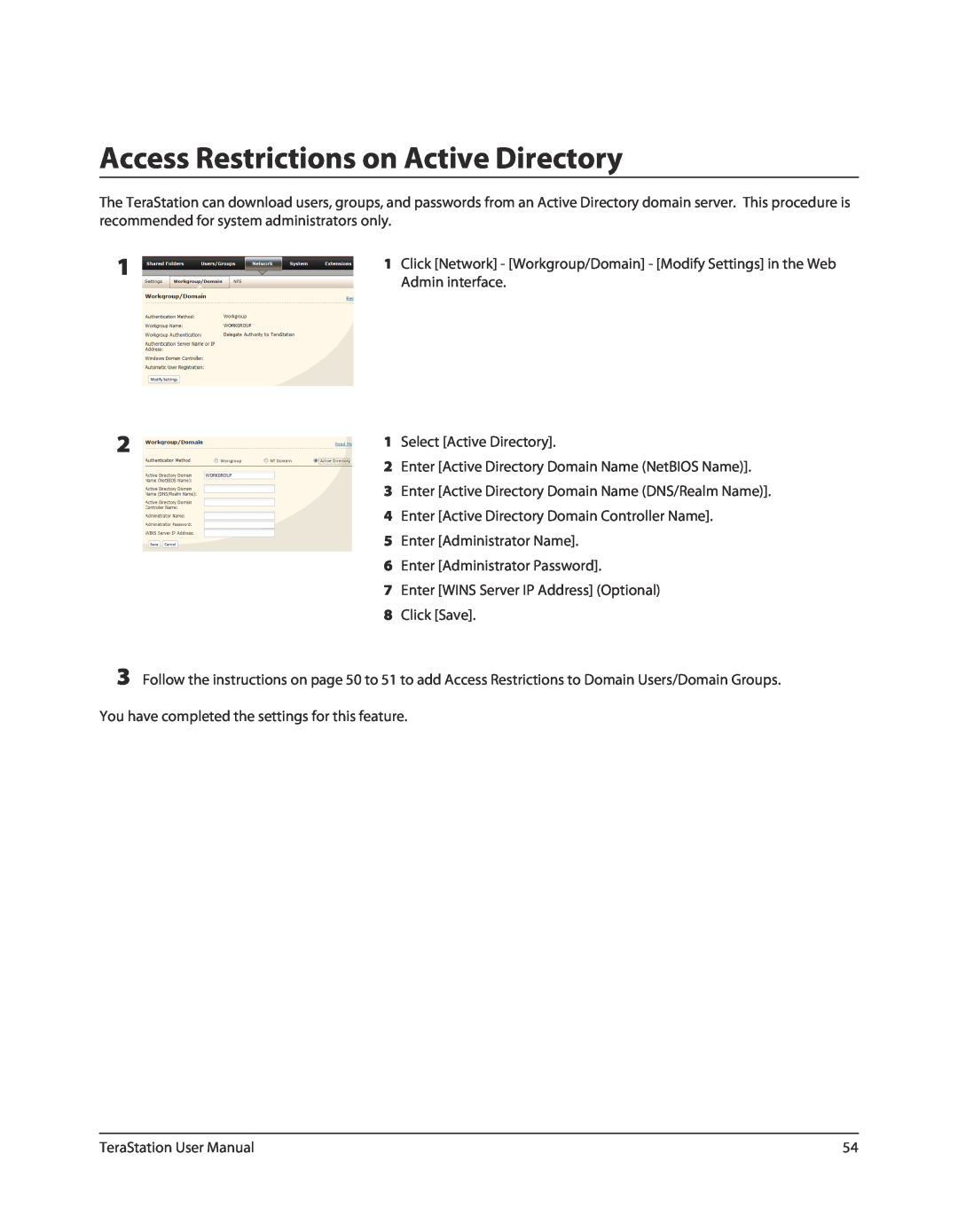 Buffalo Technology TS-RXL Access Restrictions on Active Directory, Admin interface, Select Active Directory, Click Save 