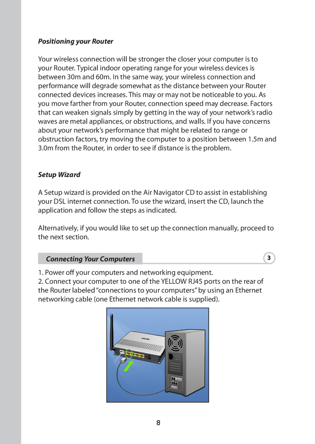 Buffalo Technology WBMR-G125 manual Positioning your Router, Setup Wizard, Connecting Your Computers 