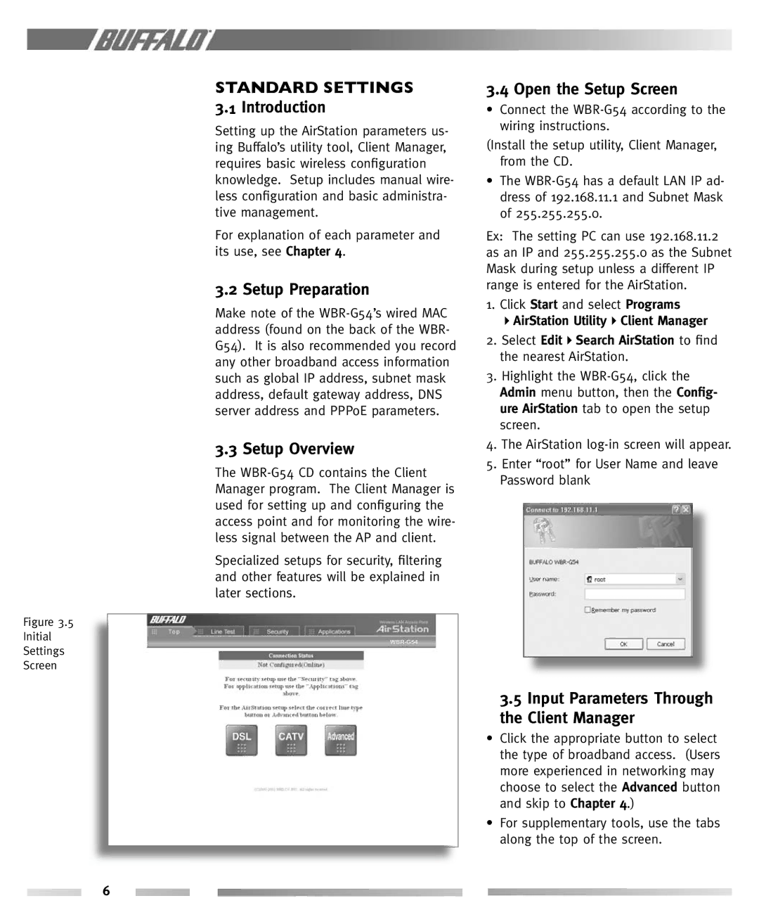 Buffalo Technology WBR-G54 manual Standard Settings, Introduction, Setup Preparation, Setup Overview, Open the Setup Screen 