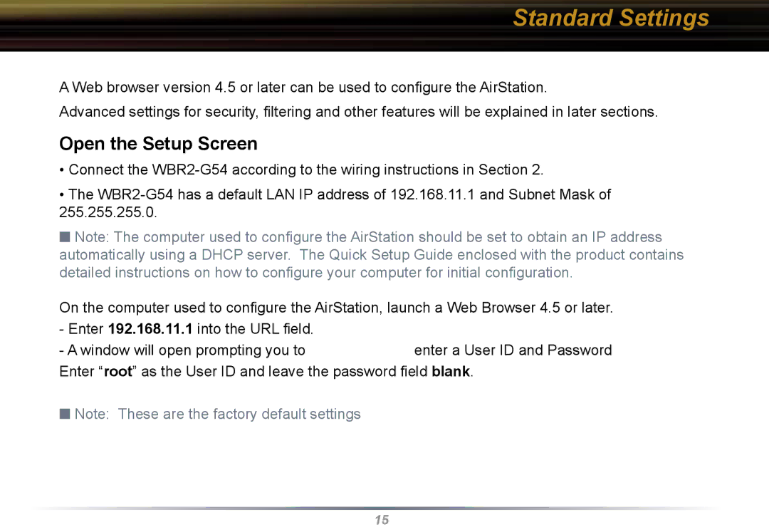 Buffalo Technology WBR2-G54 user manual Standard Settings, Open the Setup Screen 