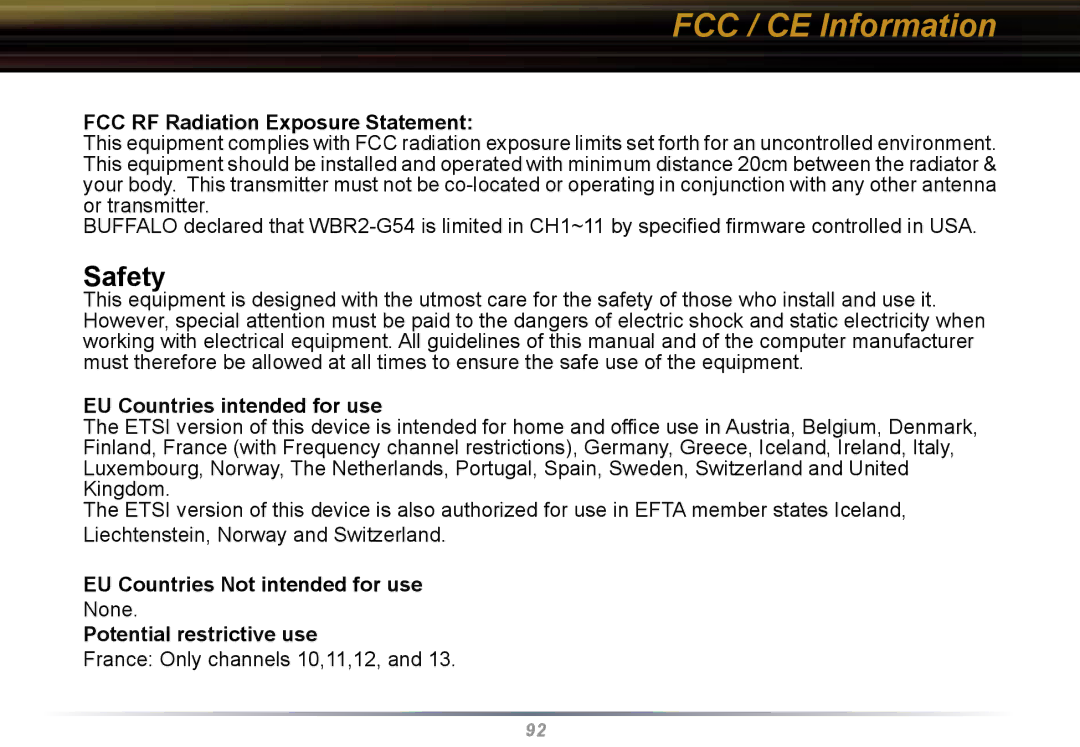 Buffalo Technology WBR2-G54 FCC RF Radiation Exposure Statement, EU Countries intended for use, Potential restrictive use 