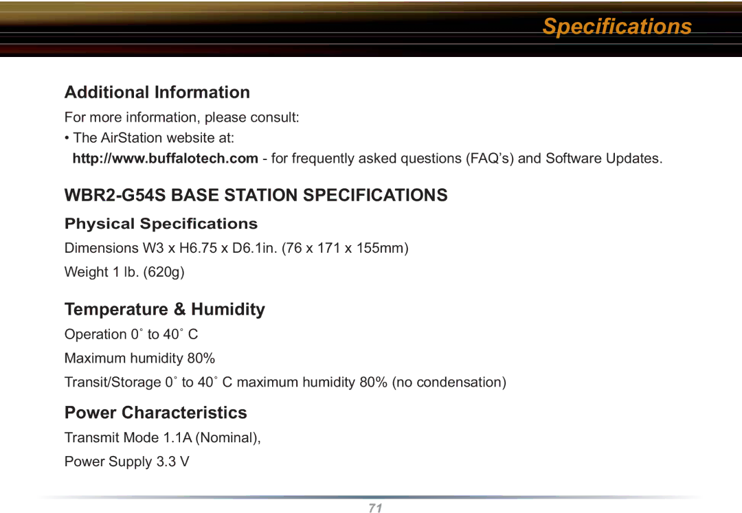 Buffalo Technology WBR2-G54S Speciﬁcations, Additional Information, Temperature & Humidity, Power Characteristics 