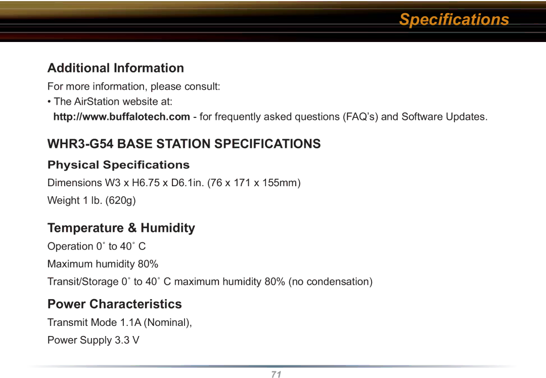 Buffalo Technology WHR3-G54 Speciﬁcations, Additional Information, Temperature & Humidity, Power Characteristics 