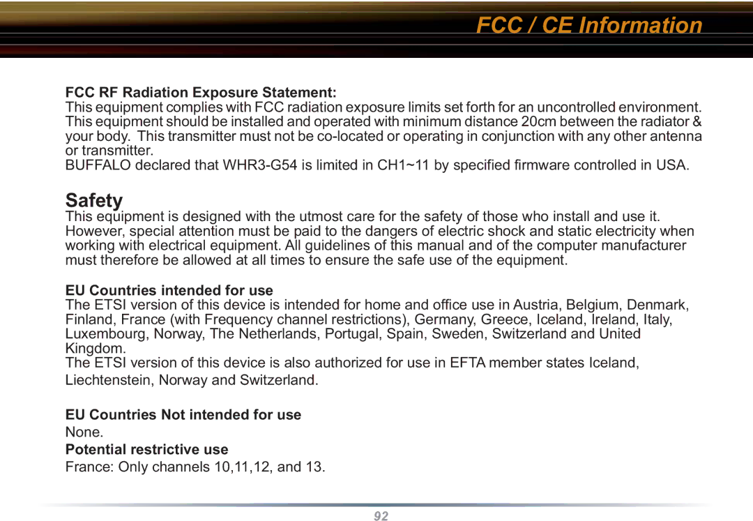 Buffalo Technology WHR3-G54 FCC RF Radiation Exposure Statement, EU Countries intended for use, Potential restrictive use 