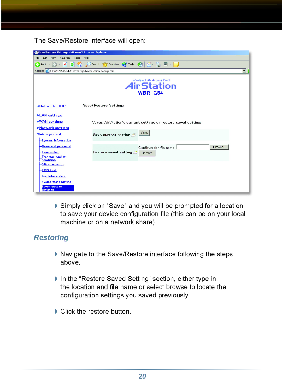 Buffalo Technology WLA-G54C, WRB-G54K manual Restoring 