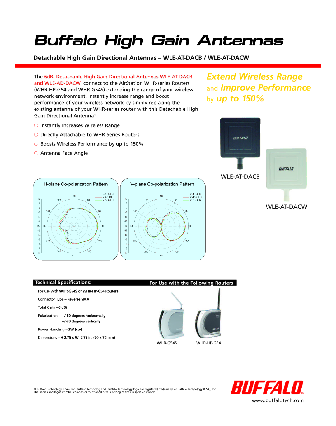 Buffalo Technology WLE-AT-NDRHW, WLE-AT-NDBHB Wle-At-Dacb Wle-At-Dacw, Dimensions H 2.75 x W 2.75 in x 70 mm 