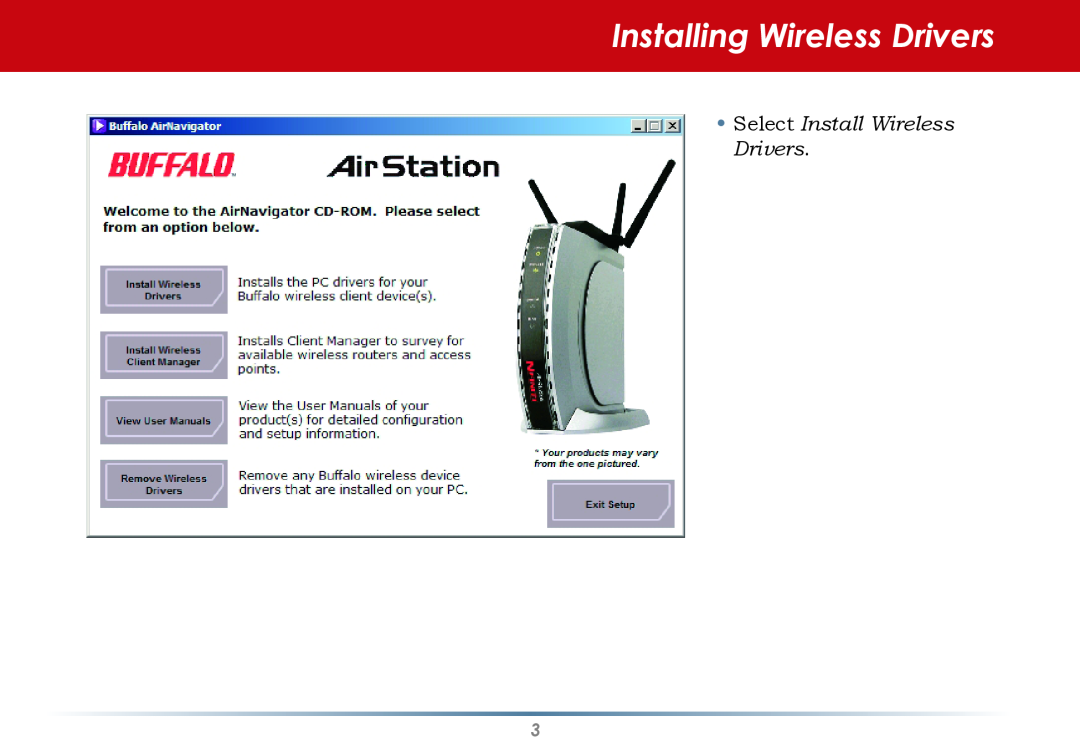 Buffalo Technology WLI-CB-AG300NH user manual Installing Wireless Drivers, Select Install Wireless Drivers 