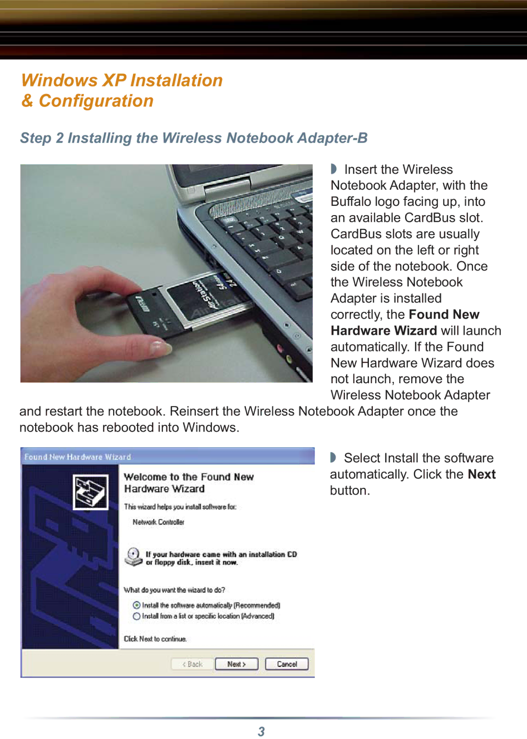 Buffalo Technology WLI-CB-B11 setup guide Windows XP Installation Conﬁguration, Installing the Wireless Notebook Adapter-B 