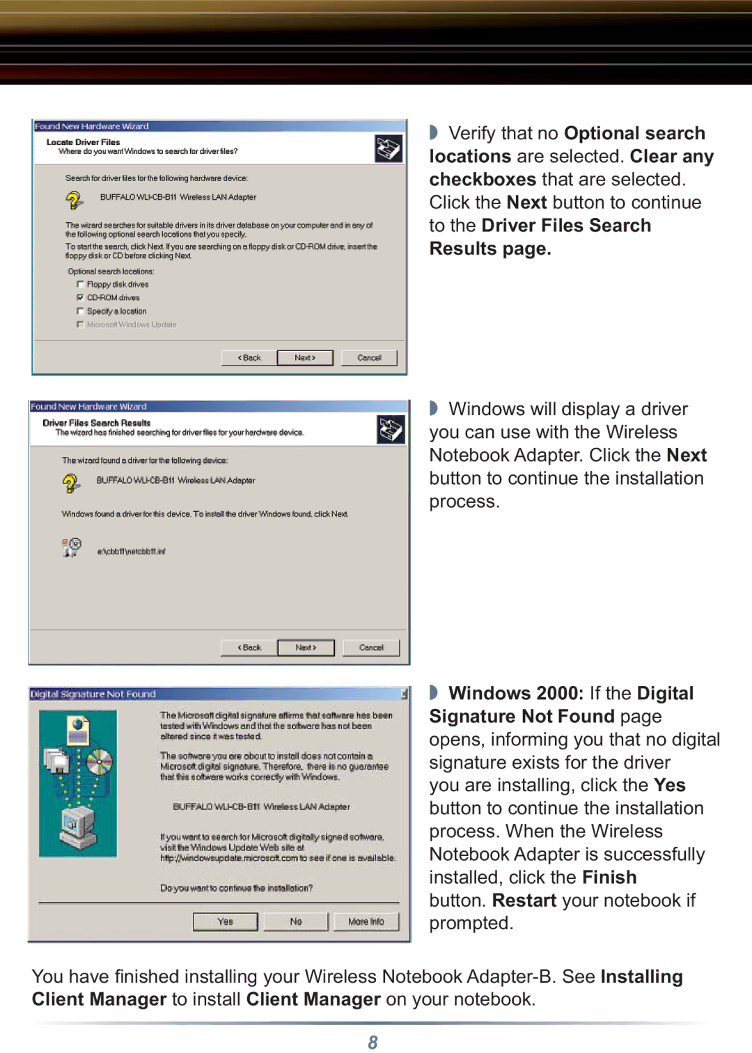 Buffalo Technology WLI-CB-B11 setup guide To the Driver Files Search Results 