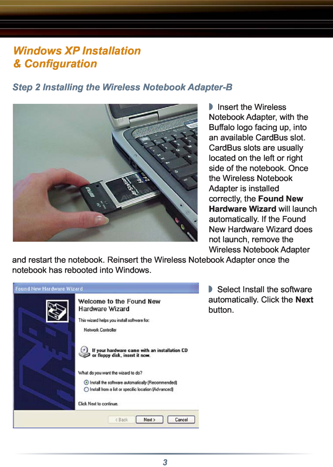 Buffalo Technology WLI-CB-B11 setup guide Windows XP Installation Conﬁguration, Installing the Wireless Notebook Adapter-B 
