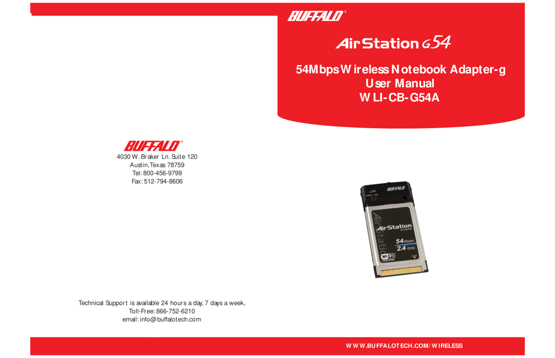 Buffalo Technology WLI-CB-G54A user manual 4030 W. Braker Ln. Suite Austin,Texas Tel Fax 