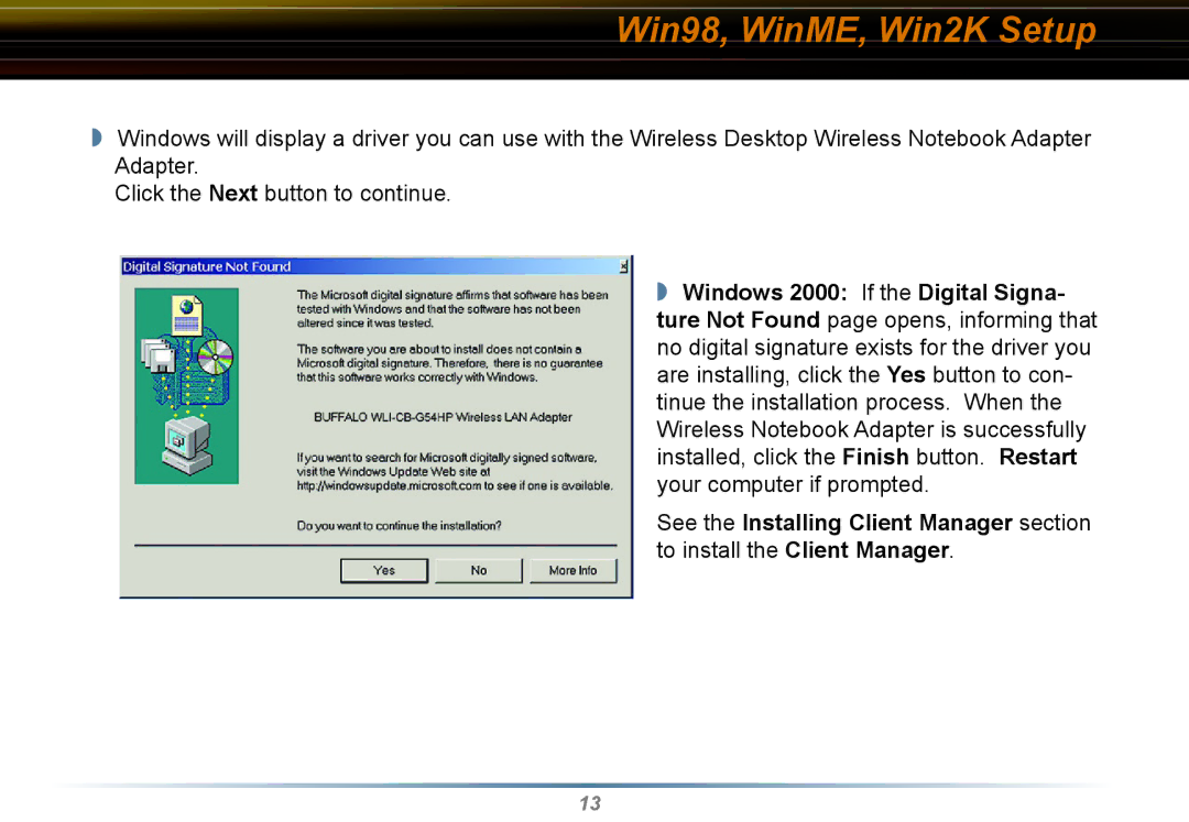 Buffalo Technology WLI-CB-G54HP user manual Win98, WinME, Win2K Setup 