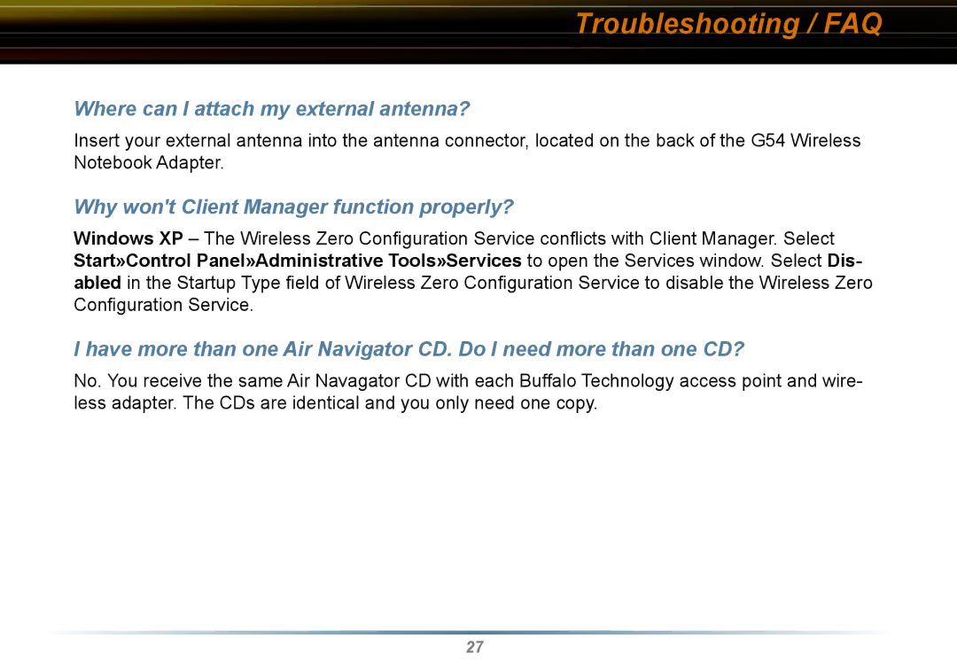 Buffalo Technology WLI-CB-G54HP Where can I attach my external antenna?, Why wont Client Manager function properly? 