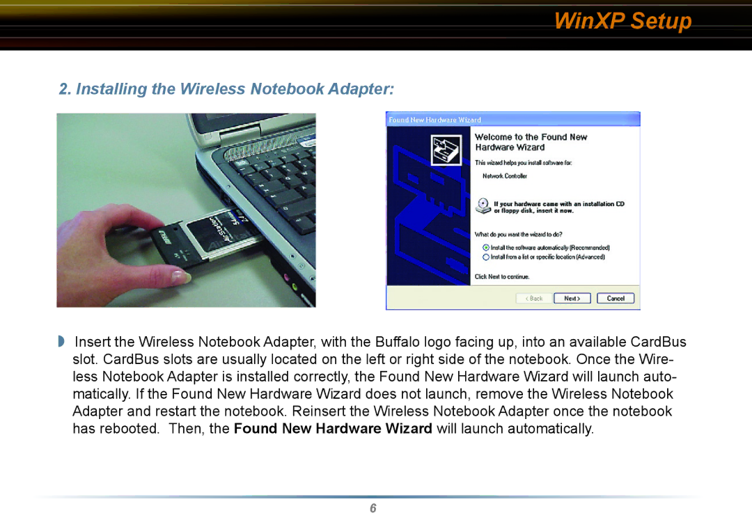 Buffalo Technology WLI-CB-G54HP user manual Installing the Wireless Notebook Adapter 