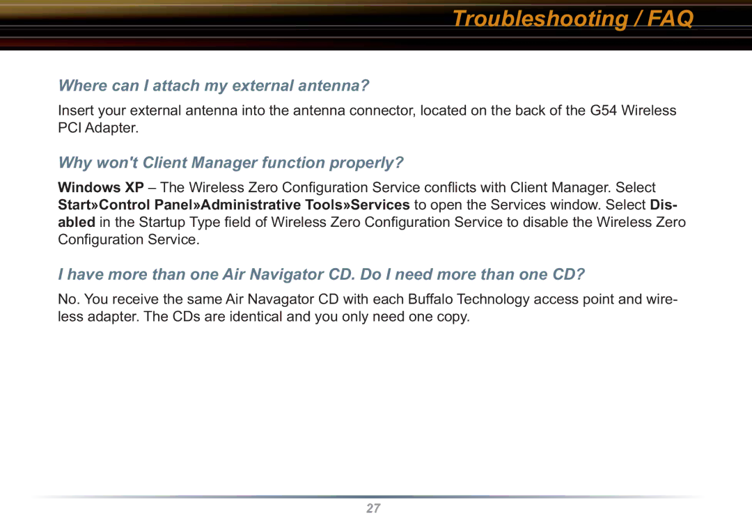 Buffalo Technology WLI-CB-G54L Where can I attach my external antenna?, Why wont Client Manager function properly? 