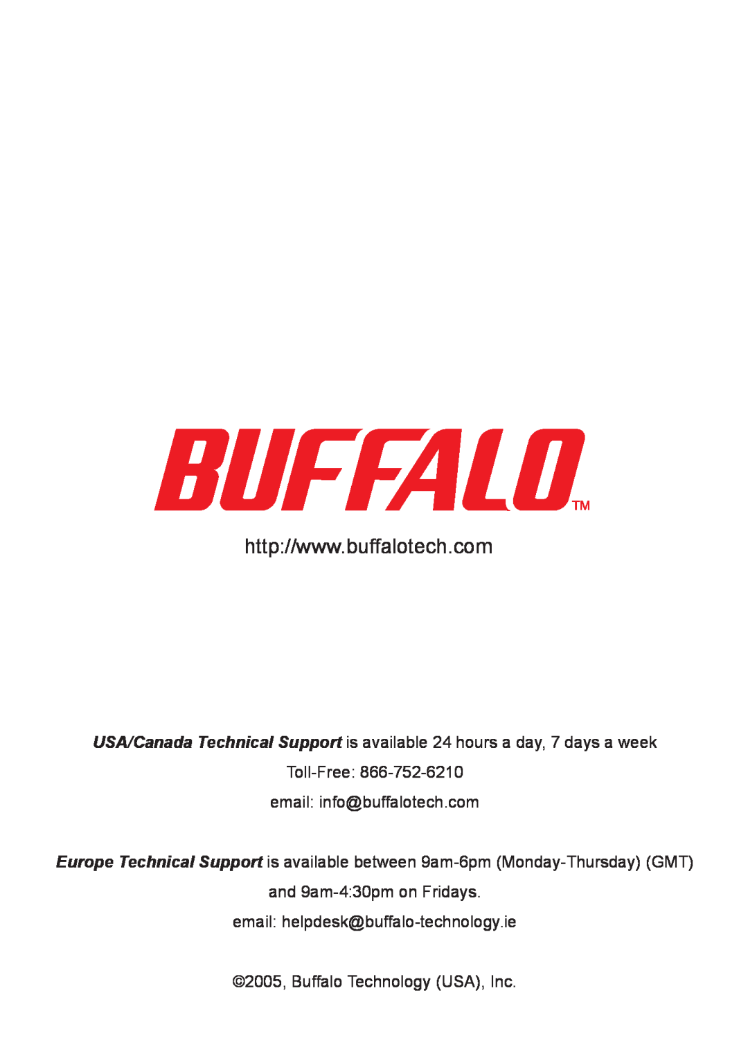 Buffalo Technology WLI-TX4-G54HP setup guide Toll-Free email info@buffalotech.com, 2005, Buffalo Technology USA, Inc 