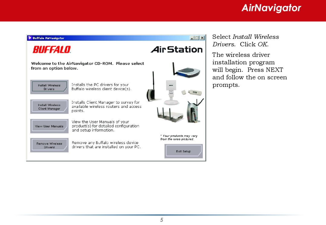 Buffalo Technology WLI-U2-AG108HP user manual AirNavigator, Select Install Wireless Drivers. Click OK 