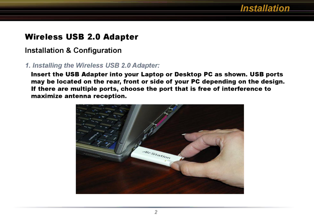 Buffalo Technology WLI-U2-KG54 user manual Installation, Installing the Wireless USB 2.0 Adapter 